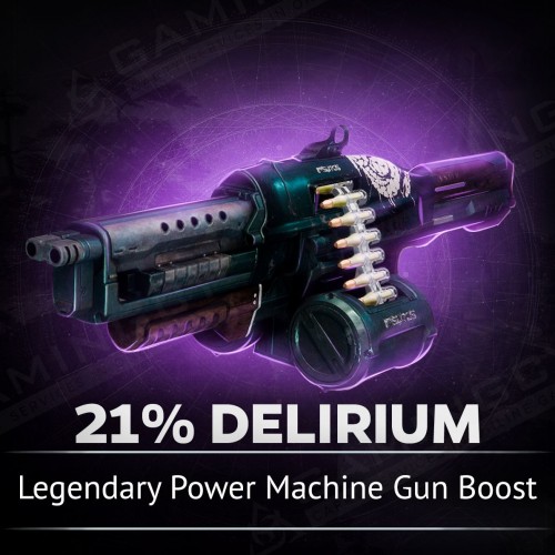 21% Delirium, Legendary Power Machine gun