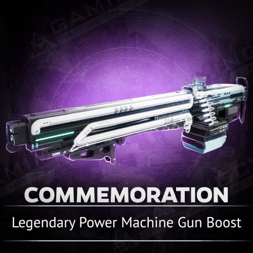 Commemoration, Legendary Power Machine Gun