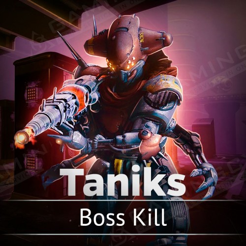 Taniks Boss Kill 