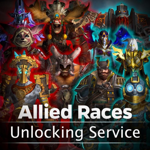 Allied Races Unlock