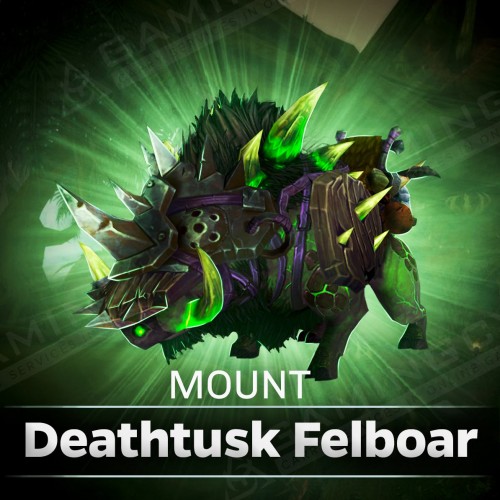 Deathtusk Felboar Mount 