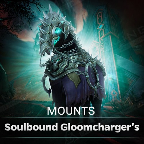Soulbound Gloomcharger