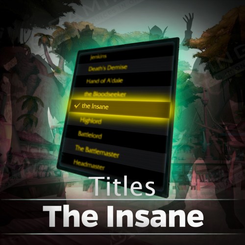 The Insane Title